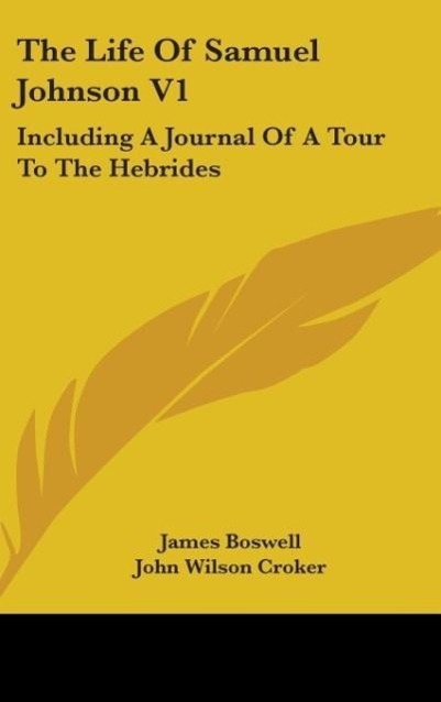 The Life Of Samuel Johnson V1 - Boswell, James