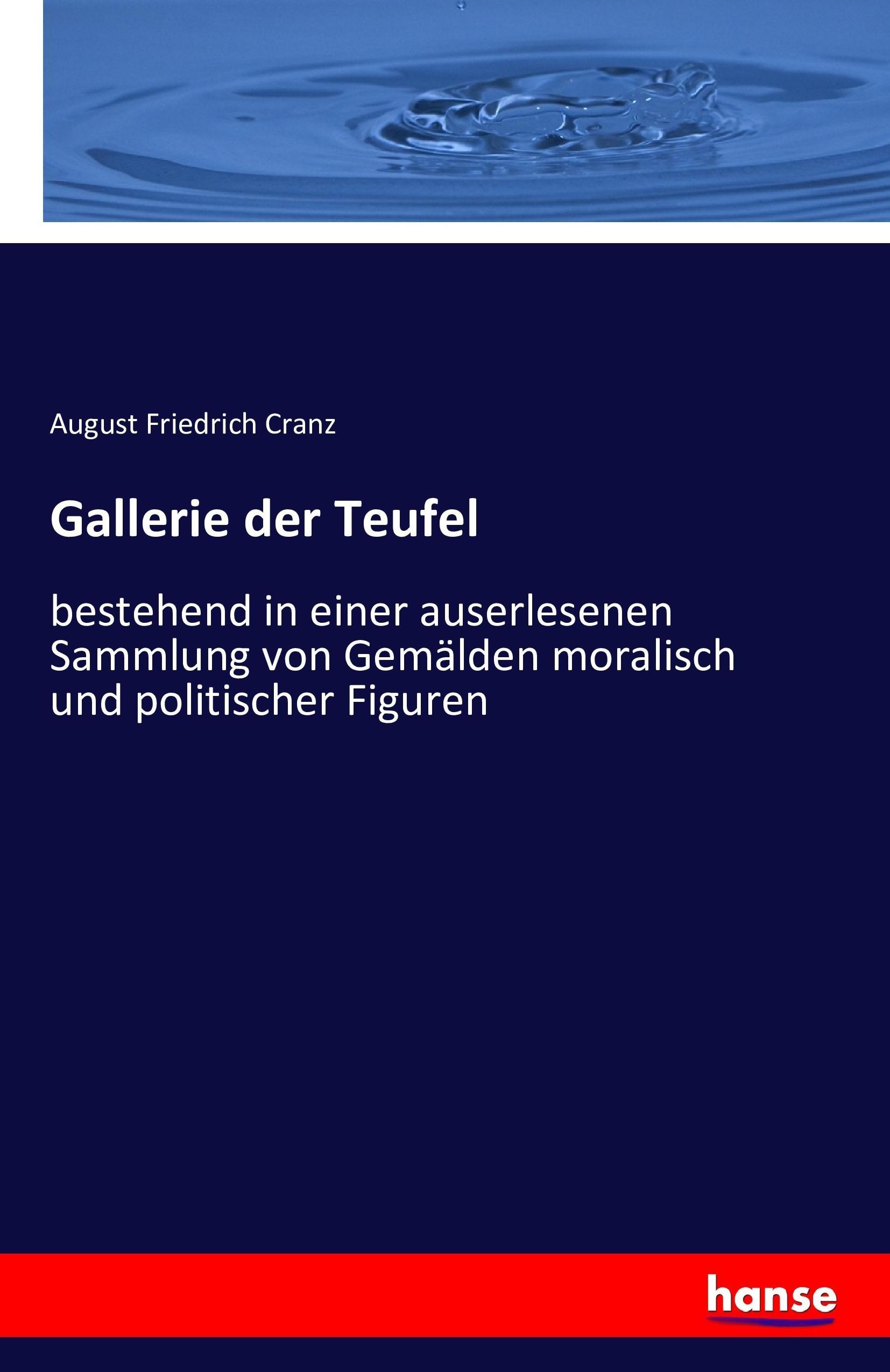 Gallerie der Teufel - Cranz, August Friedrich