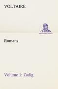 Romans - Volume 1: Zadig - Voltaire