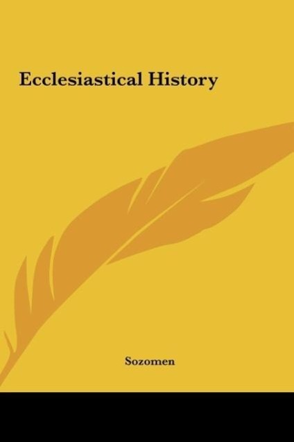 Ecclesiastical History - Sozomen