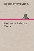Muckenich s Reden und Thaten - Stettenheim, Julius