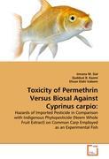 Toxicity of Permethrin Versus Biosal Against Cyprinus carpio - Imrana M. Sial Quddusi B. Kazmi Ehsan Elahi Valeem