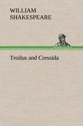 Troilus and Cressida - Shakespeare, William