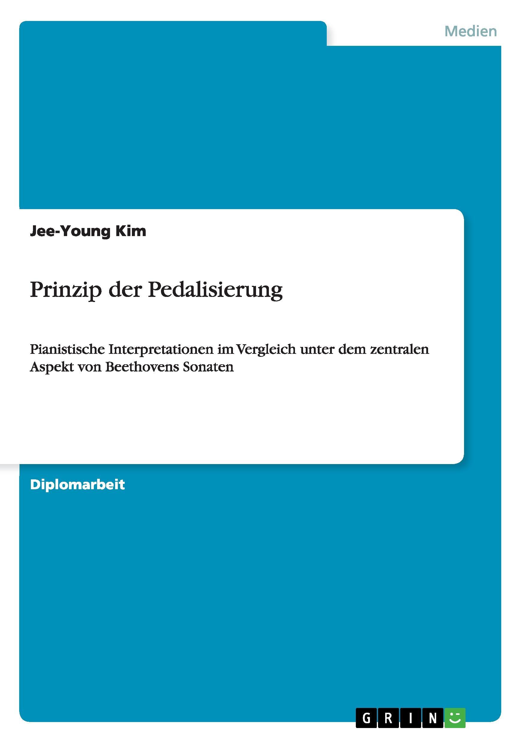 Prinzip der Pedalisierung - Kim, Jee-Young