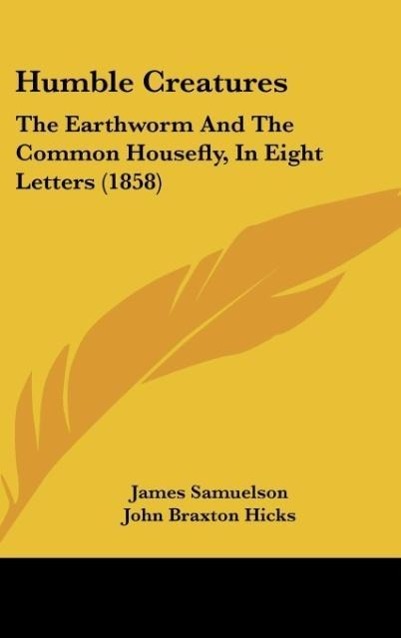 Humble Creatures - Samuelson, James