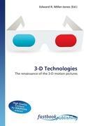 3-D Technologies - Miller-Jones, Edward R.