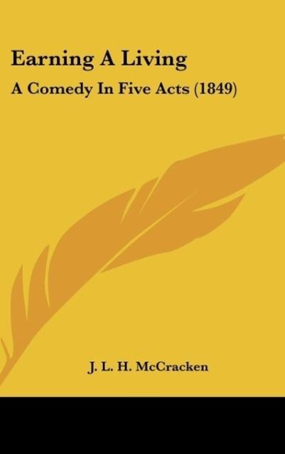 Earning A Living - McCracken, J. L. H.
