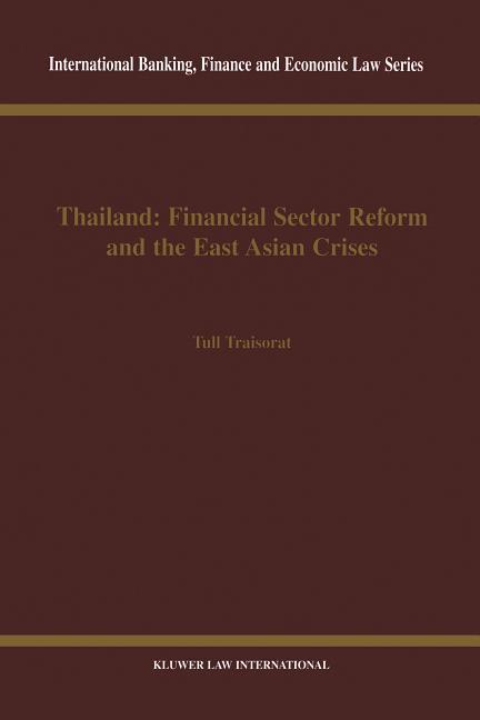 THAILAND FINANCIAL SECTOR REFO - Traisorat, Tull
