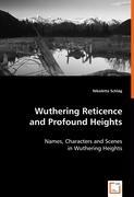 Wuthering Reticence and Profound Heights - Schlág, Nikoletta