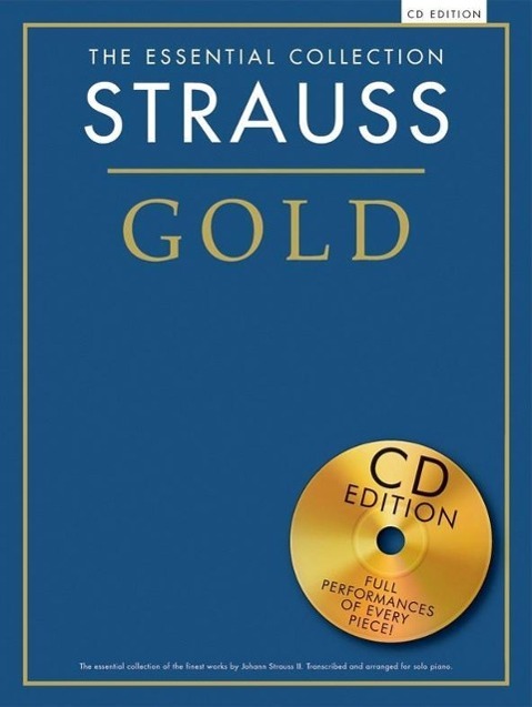The Essential Collection Strauss Gold (CD Edition)
