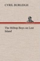 The Hilltop Boys on Lost Island - Burleigh, Cyril