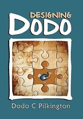 Designing Dodo - Pilkington, Dodo C