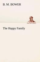 The Happy Family - Bower, B. M.