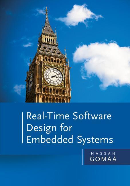 Real-Time Software Design for Embedded Systems - Gomaa, Hassan