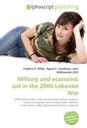 Military and economic aid in the 2006 Lebanon War