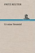 Ut mine Stromtid - Reuter, Fritz