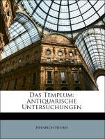 Das Templum: Antiquarische Untersuchungen - Nissen, Heinrich