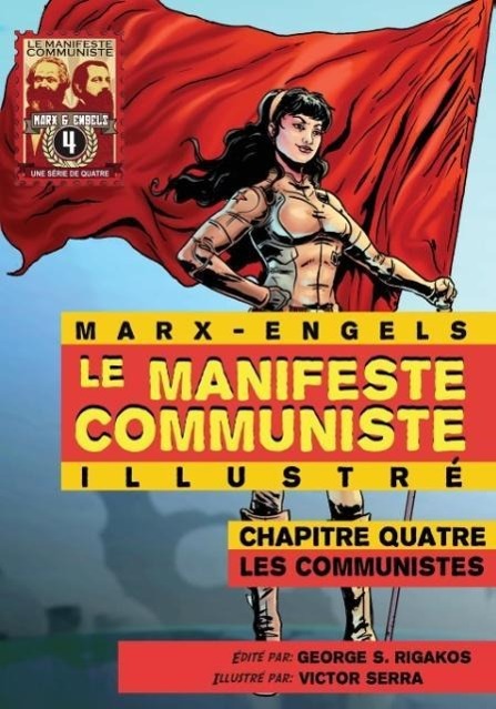Marx, K: Manifeste Communiste (Illustré) - Chapitre quatre - Marx, Karl