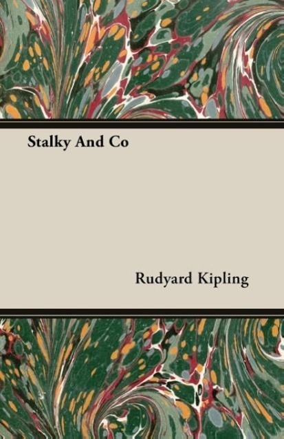 Stalky And Co - Kipling, Rudyard