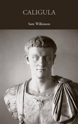 Caligula - Sam Wilkinson