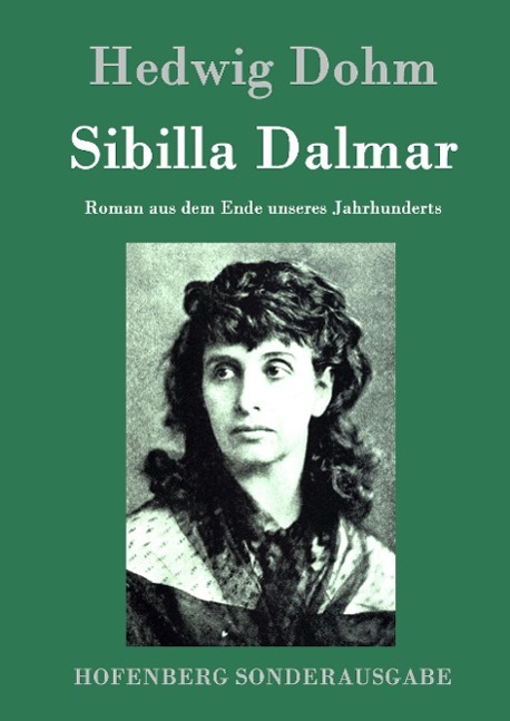 Sibilla Dalmar - Dohm, Hedwig