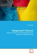 Megastadt Chennai - Kliesch, Jens