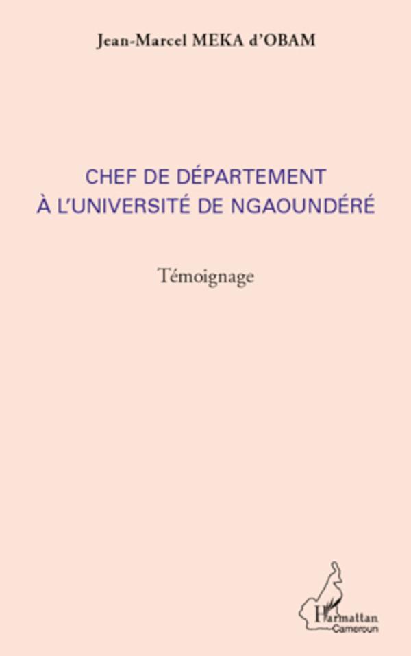 Chef de département à l université de Ngaoundéré - Meka Obam, Jean-Marcel