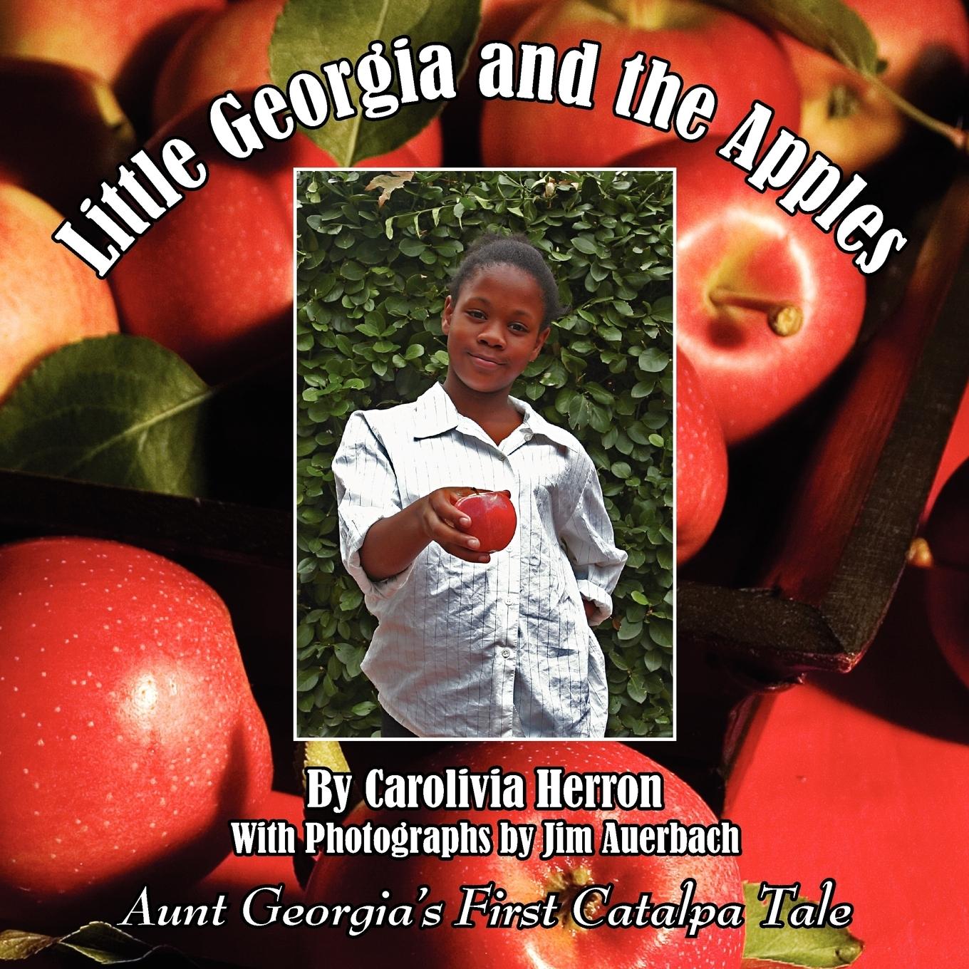 Little Georgia and the Apples - Herron, Carolivia