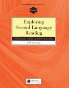 Exploring Second Language Reading: Issues and Strategies - Anderson, Neil J.