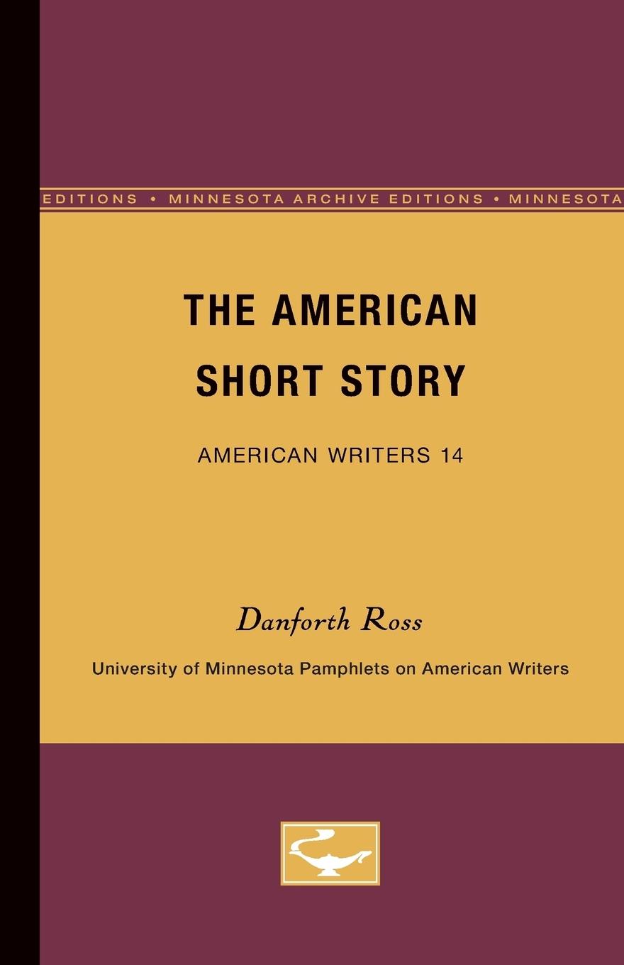 The American Short Story - American Writers 14 - Ross, Danforth