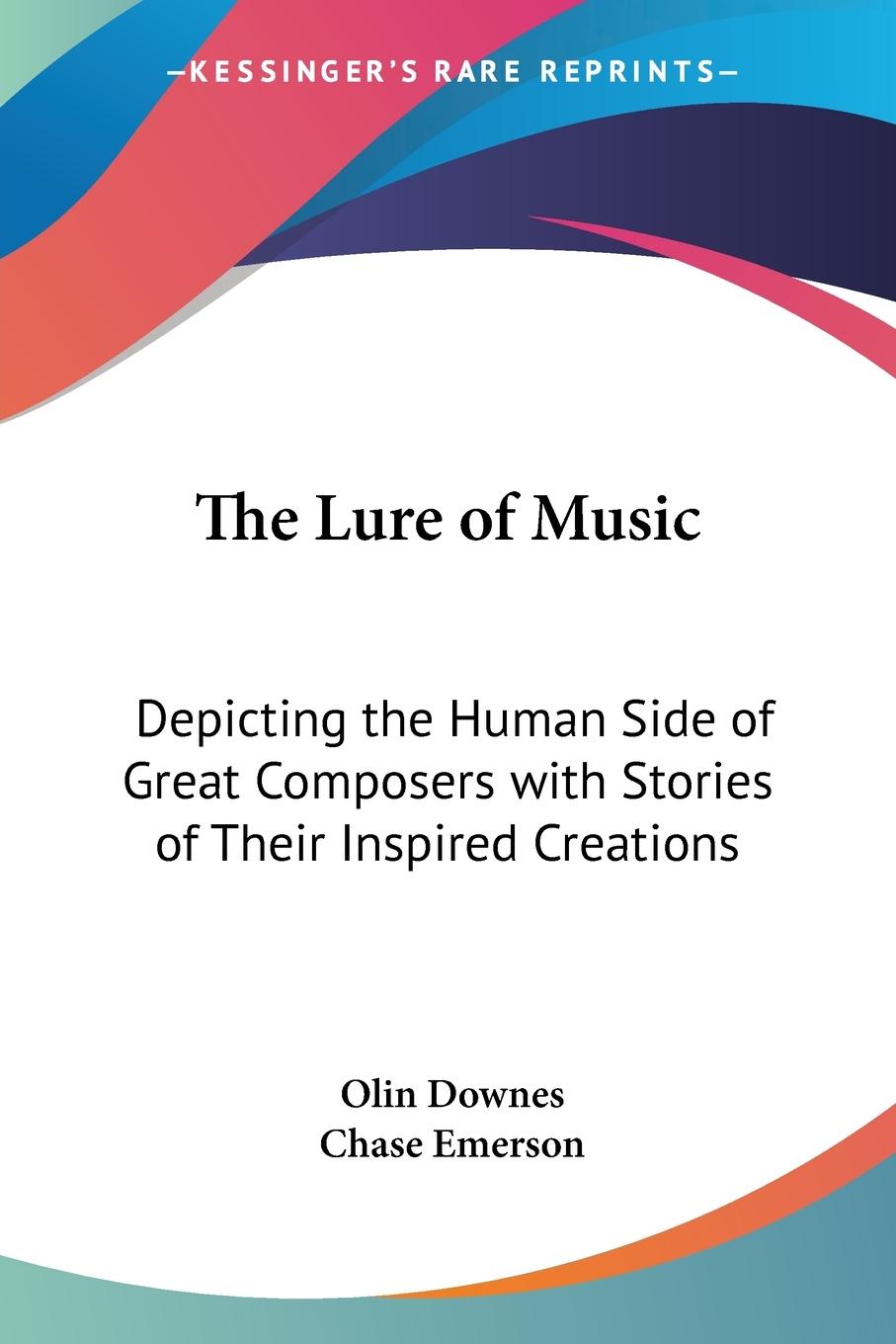The Lure of Music - Downes, Olin
