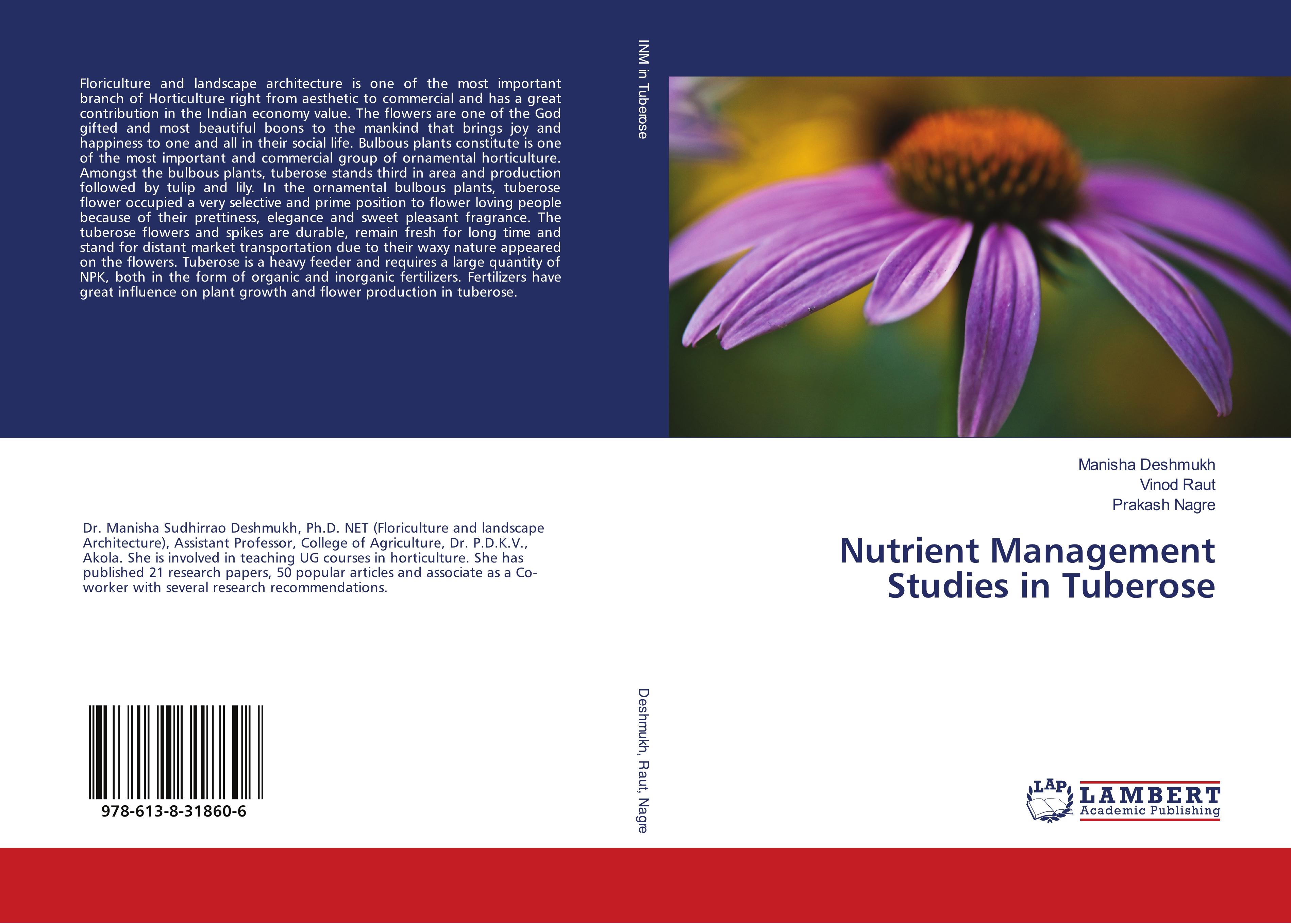 Nutrient Management Studies in Tuberose - Manisha Deshmukh Vinod Raut Prakash Nagre