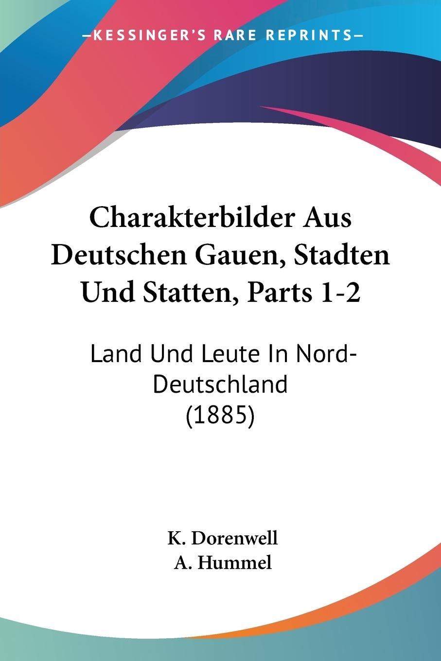 Charakterbilder Aus Deutschen Gauen, Stadten Und Statten, Parts 1-2