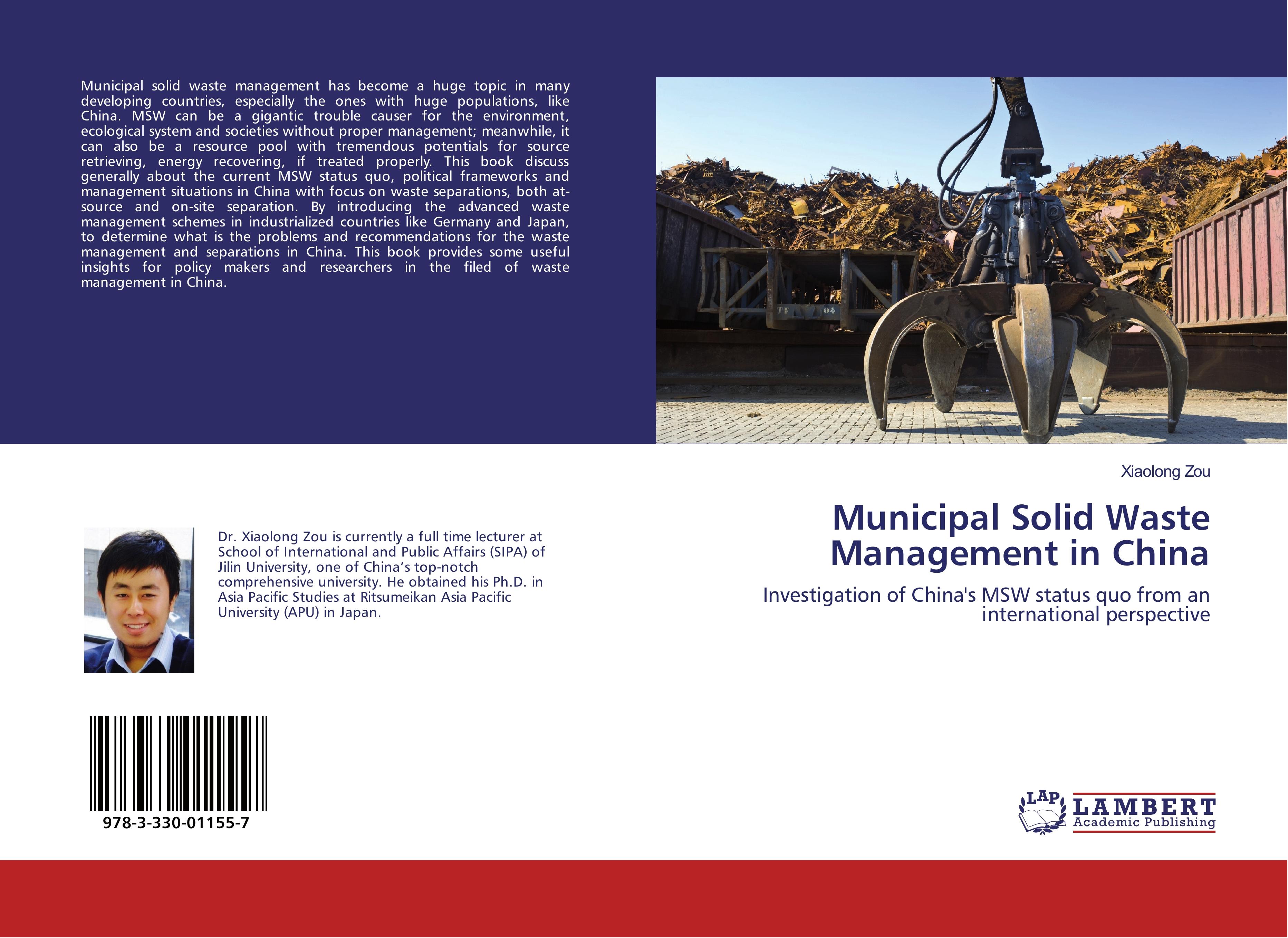 Municipal Solid Waste Management in China - Xiaolong Zou