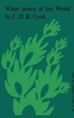 Water Plants of the World - C.D.K. Cook B.J. Gut E.M. Rix J. Schneller