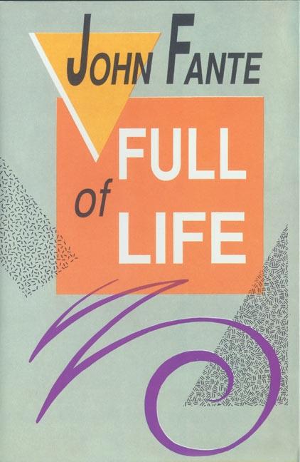 Full of Life - Fante, John