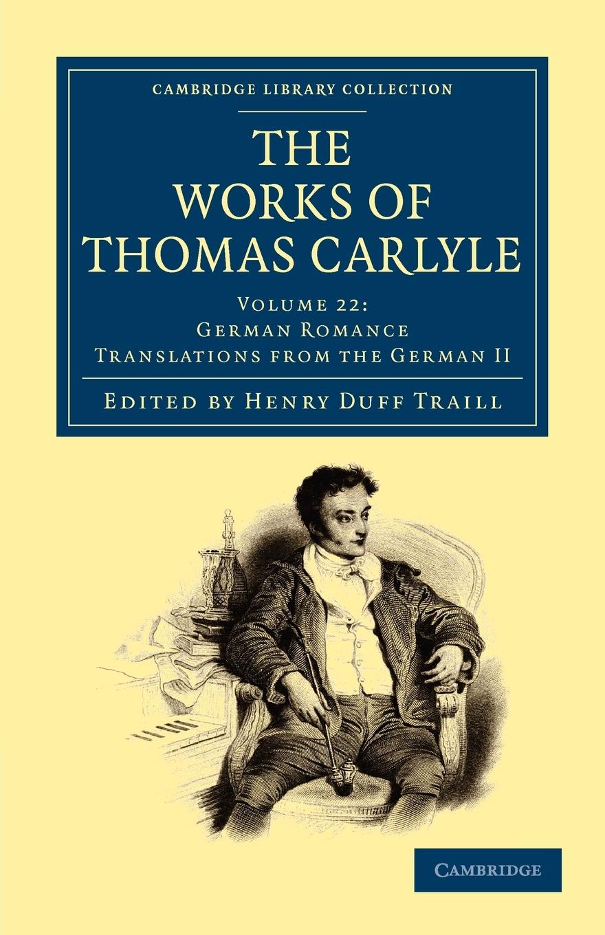The Works of Thomas Carlyle - Volume 22 - Carlyle, Thomas