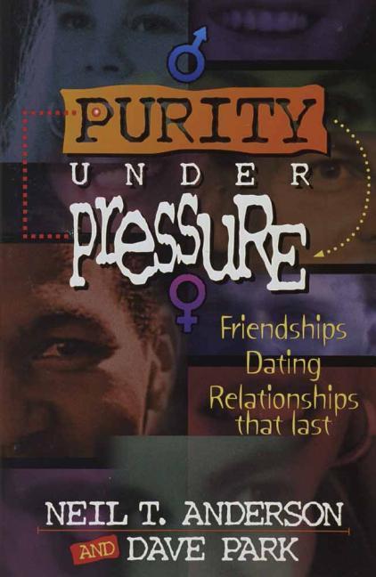 Purity Under Pressure - Anderson, Neil T. Park, Dave