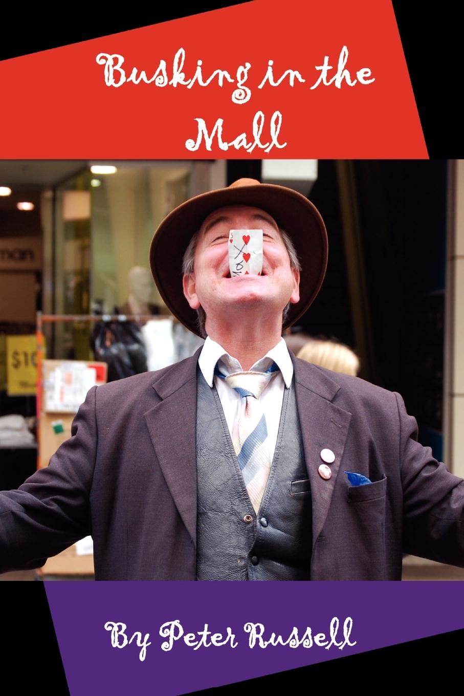 Busking in the Mall - Russell, Peter