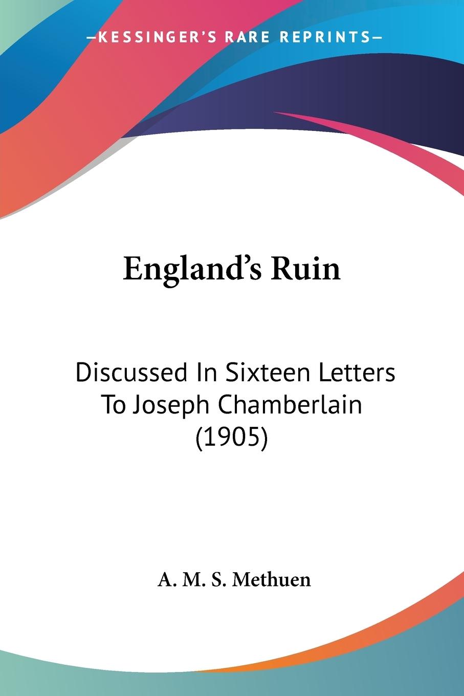 England s Ruin - Methuen, A. M. S.