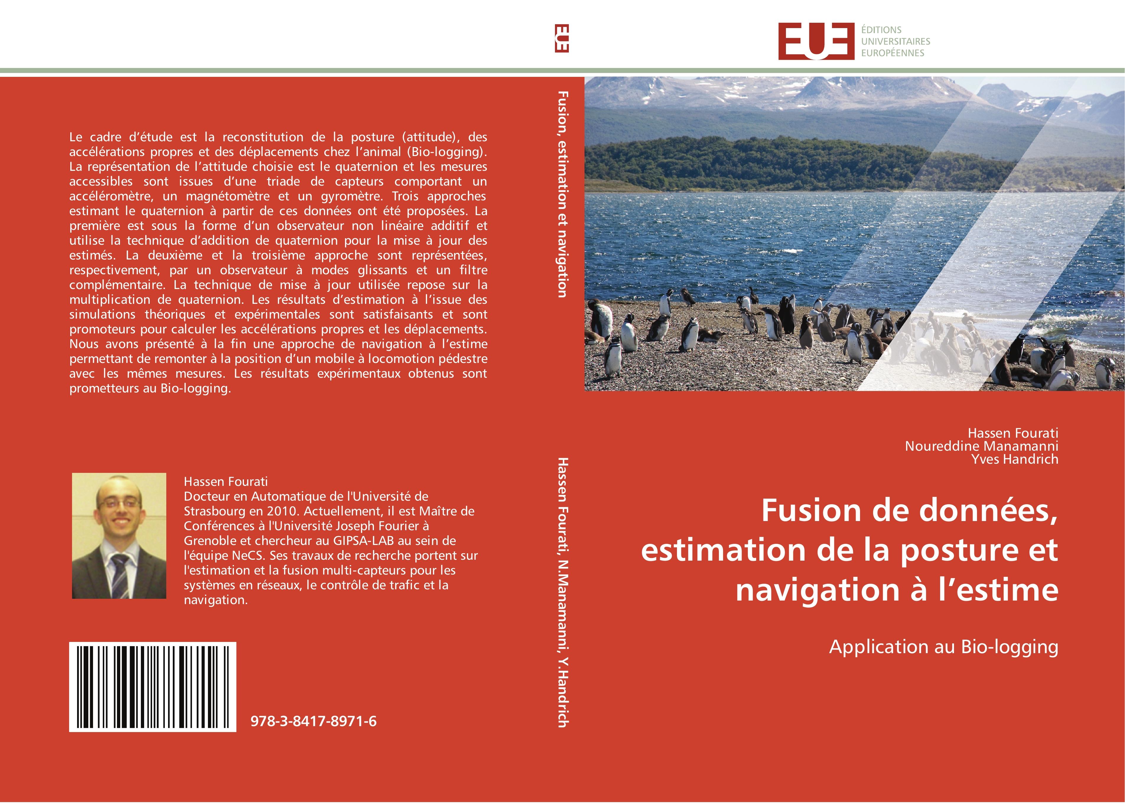Fusion de données, estimation de la posture et navigation à l estime - Hassen Fourati Noureddine Manamanni Yves Handrich