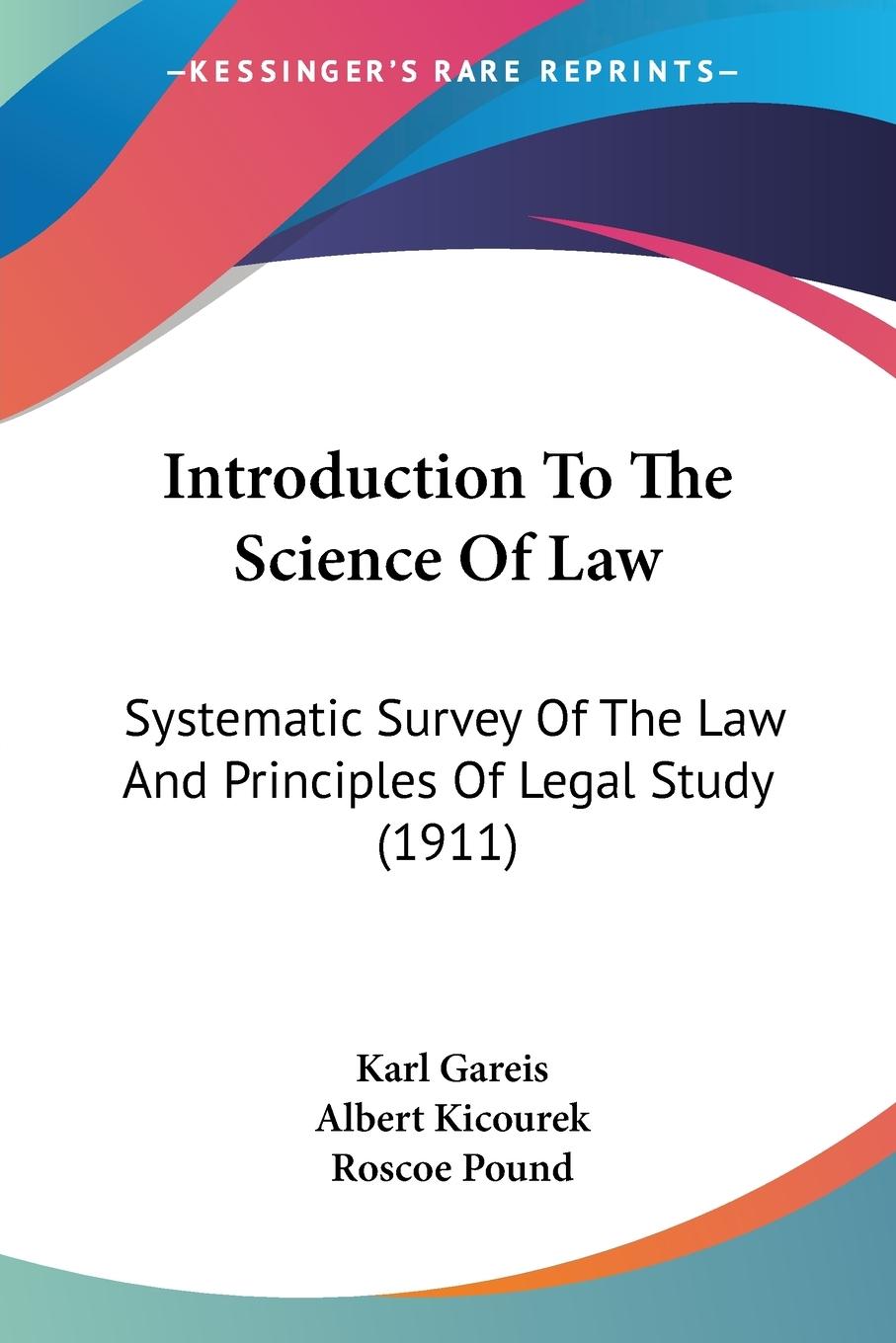 Introduction To The Science Of Law - Gareis, Karl