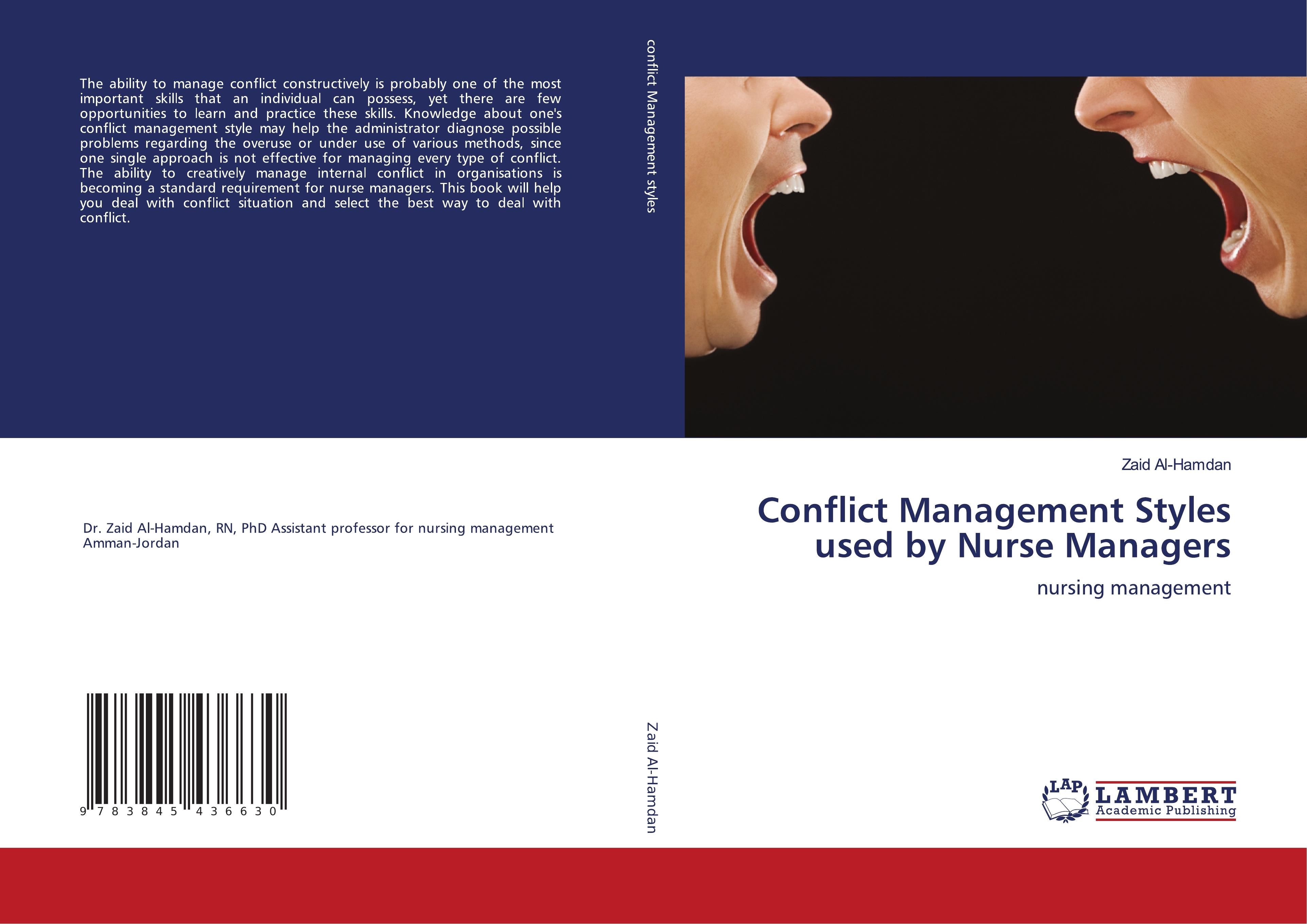 Conflict Management Styles used by Nurse Managers - Zaid Al-Hamdan