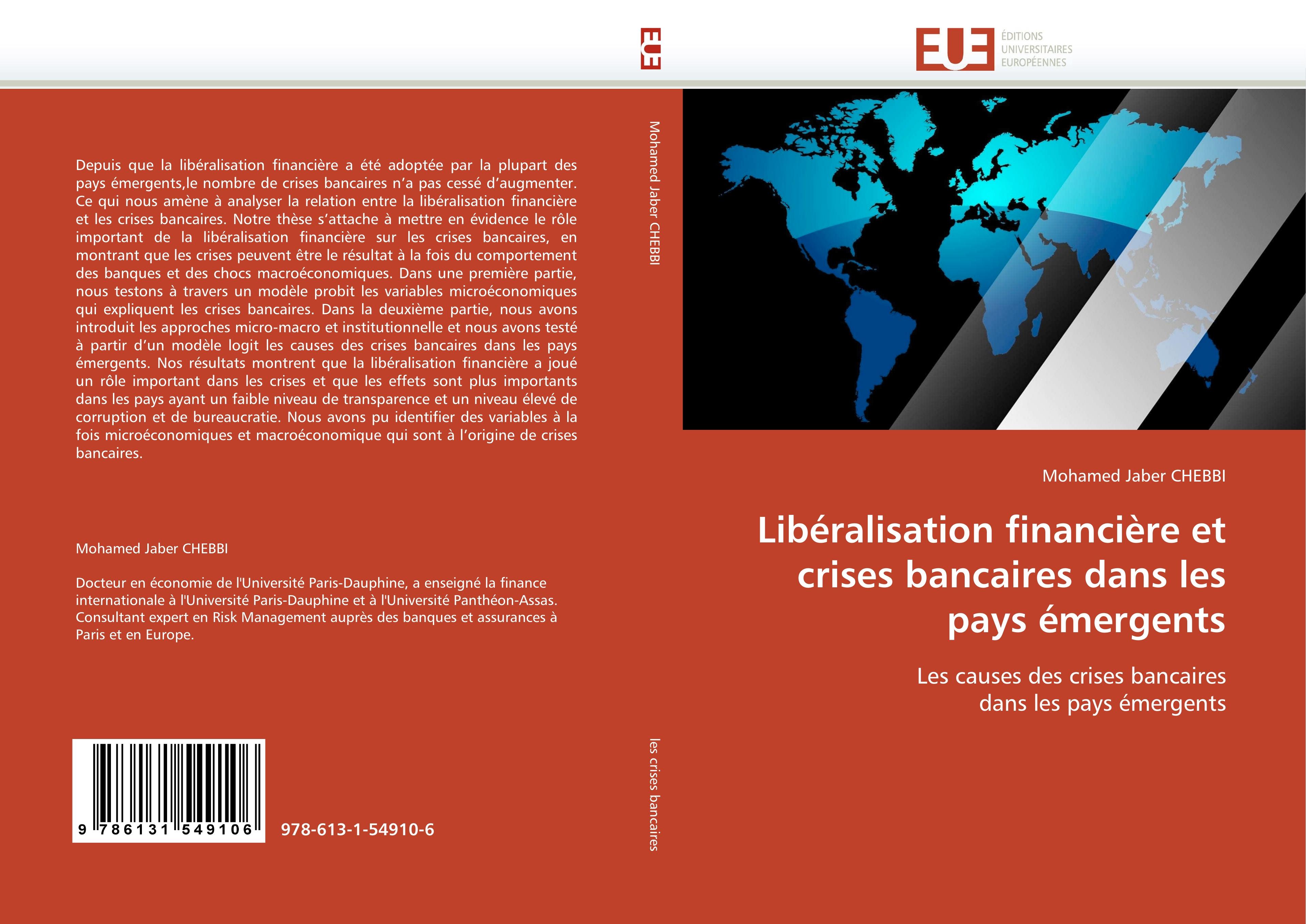 Libéralisation financière et crises bancaires dans les pays émergents - Mohamed Jaber CHEBBI