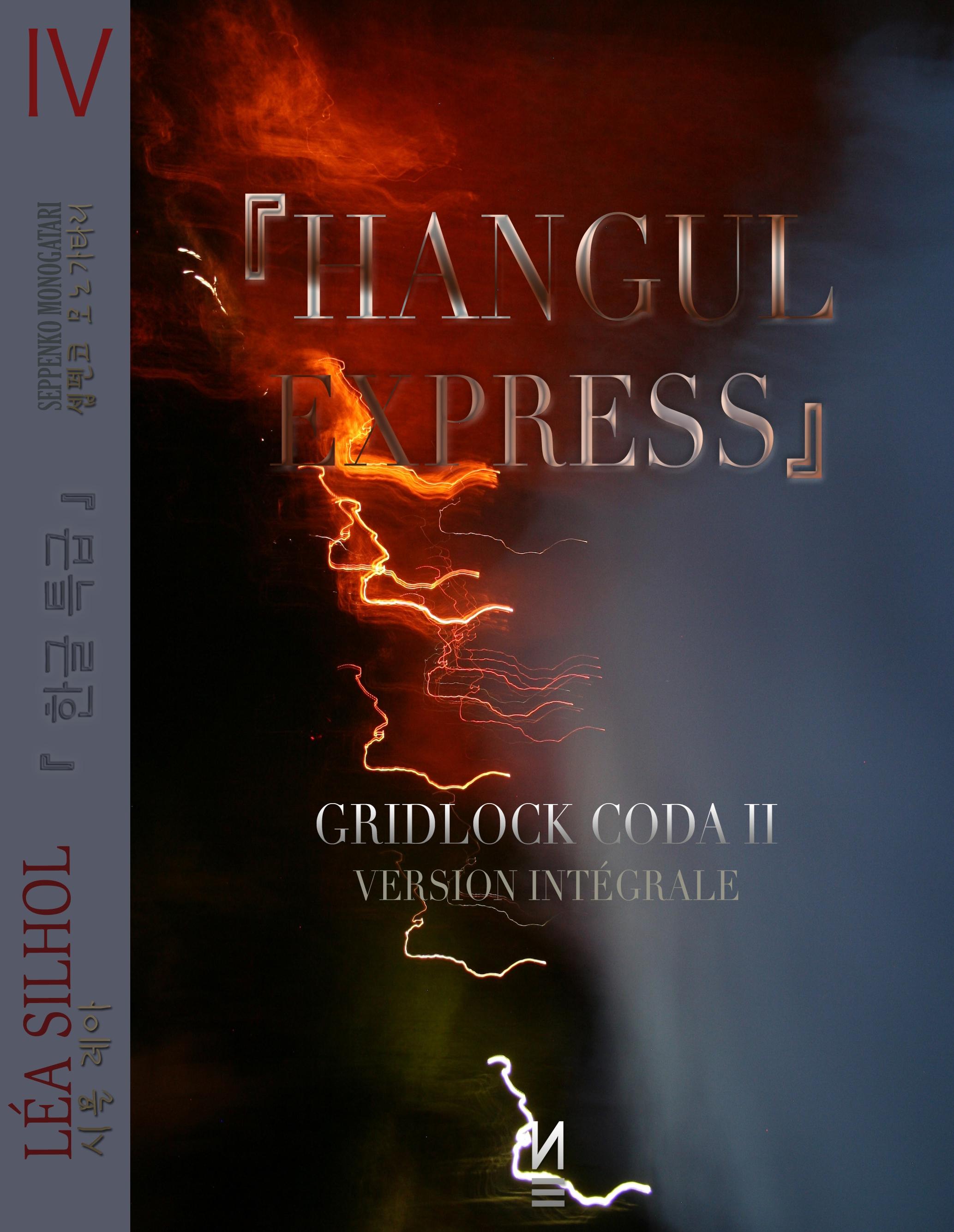Hangul Express - version intégrale - Silhol, Léa
