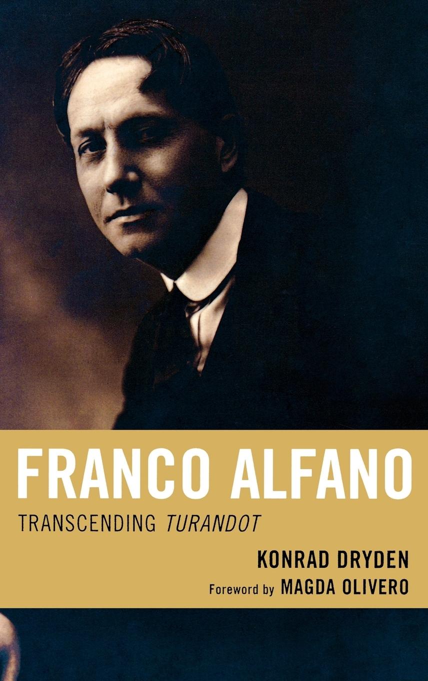 Franco Alfano - Dryden, Konrad