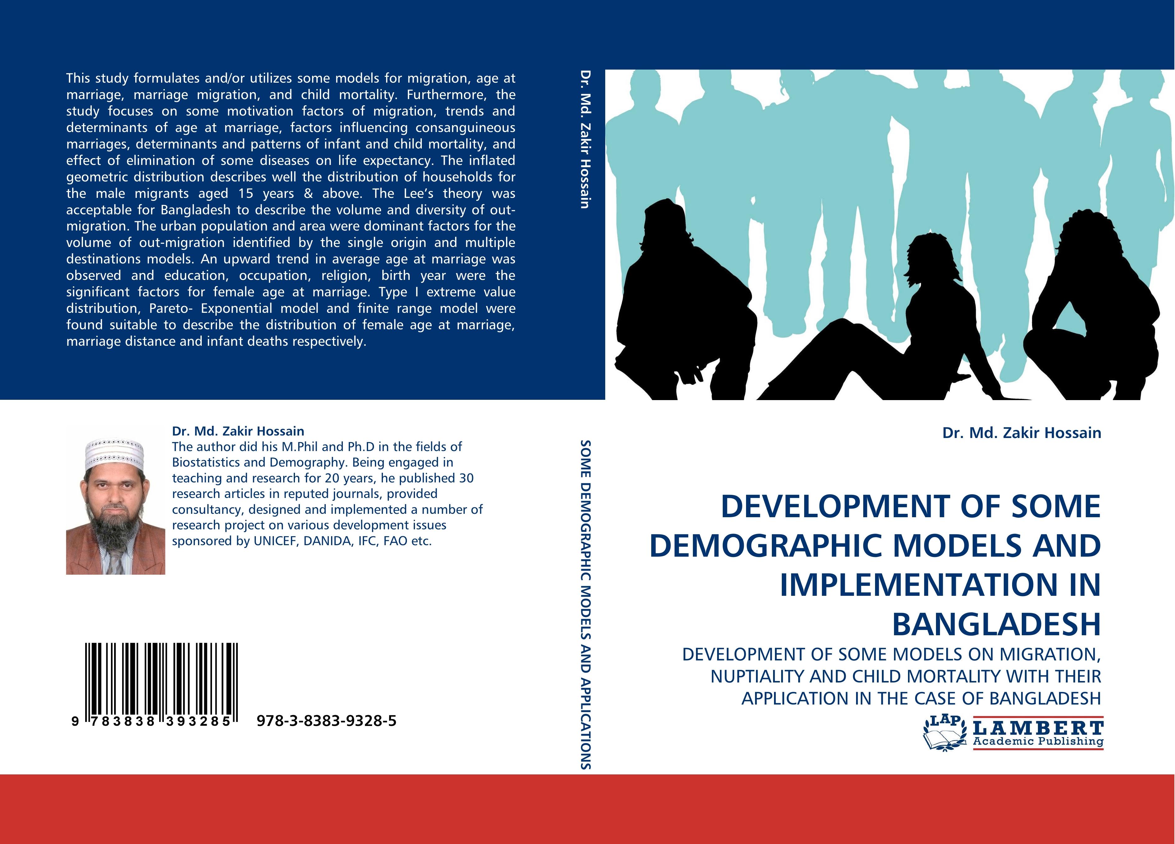 DEVELOPMENT OF SOME DEMOGRAPHIC MODELS AND IMPLEMENTATION IN BANGLADESH - Dr. Md. Zakir Hossain