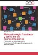 Metapsicología freudiana y teoría de las representaciones - Mabel Beatríz Levato