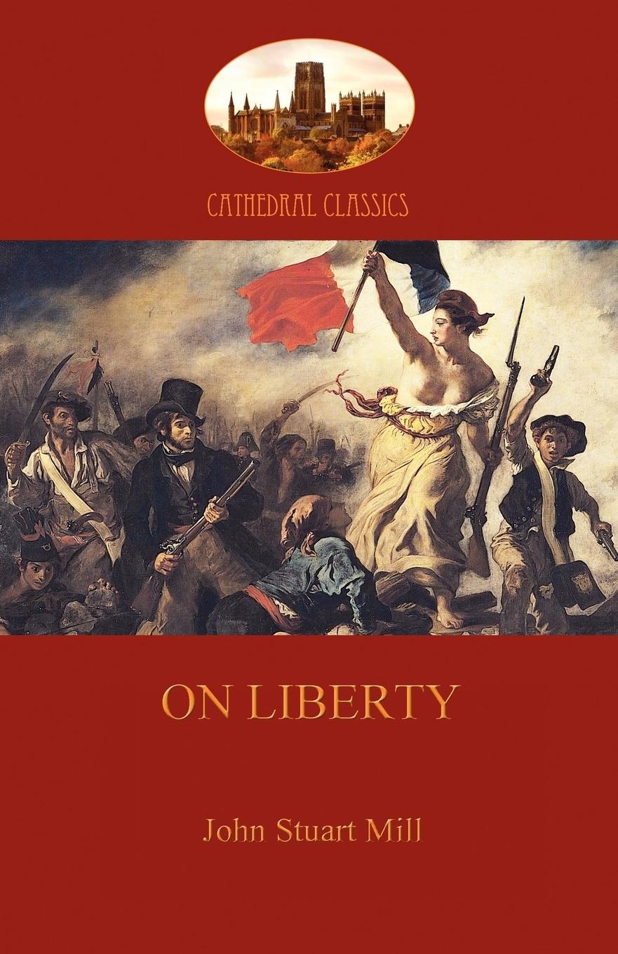 On Liberty  (Aziloth Books) - Mill, John Stuart
