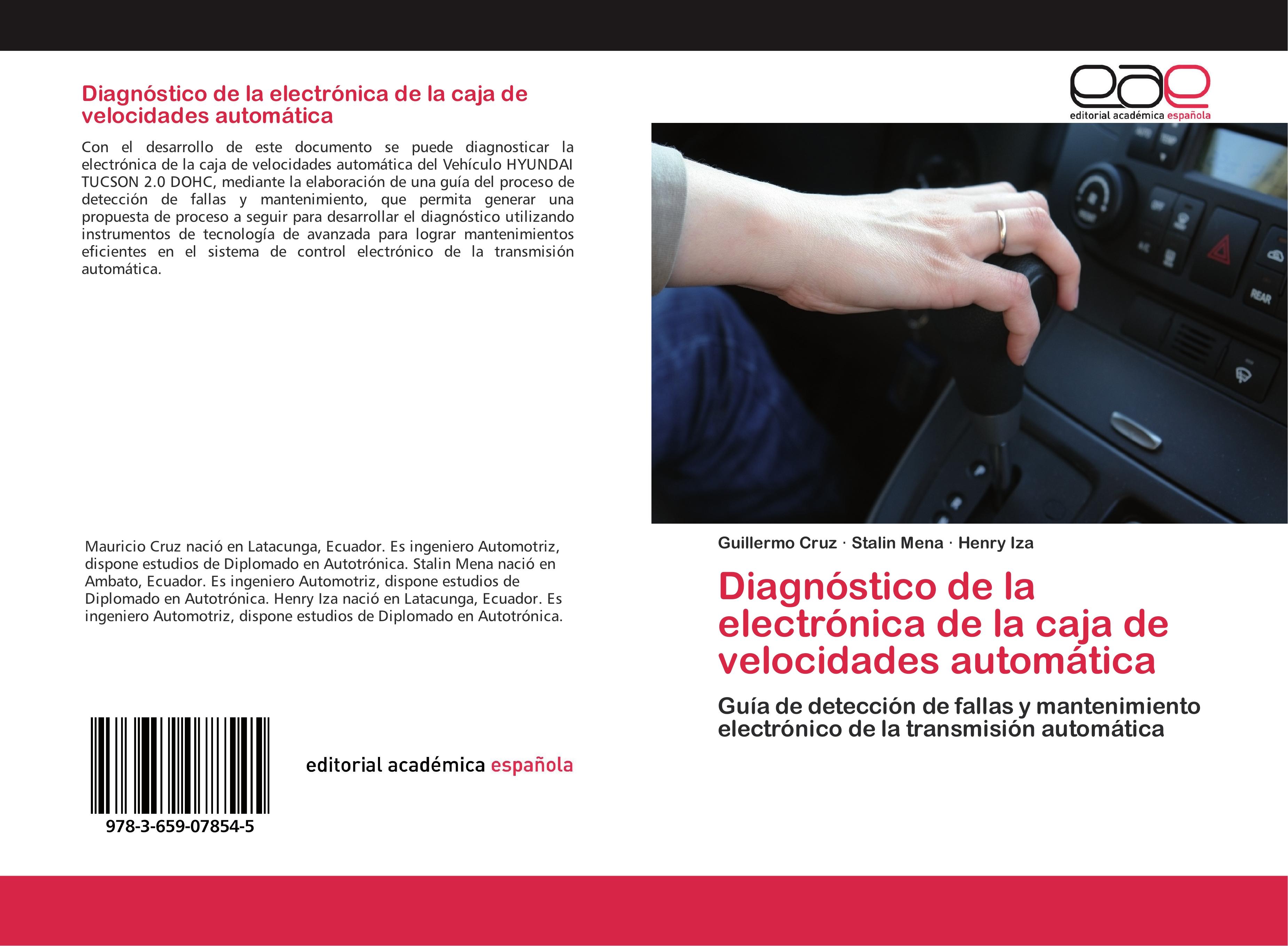 Diagnóstico de la electrónica de la caja de velocidades automática - Guillermo Cruz Stalin Mena Henry Iza